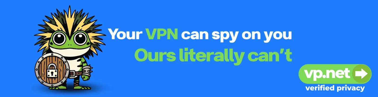 VPN that can't spy on you. $5.55/month.